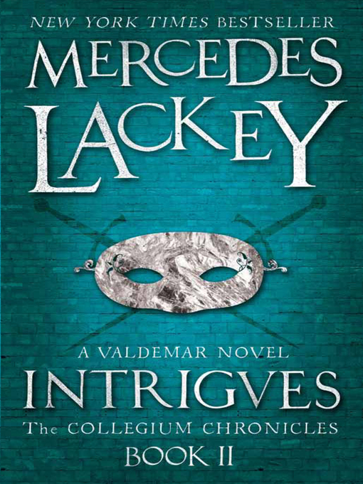 Title details for Intrigues by Mercedes Lackey - Available